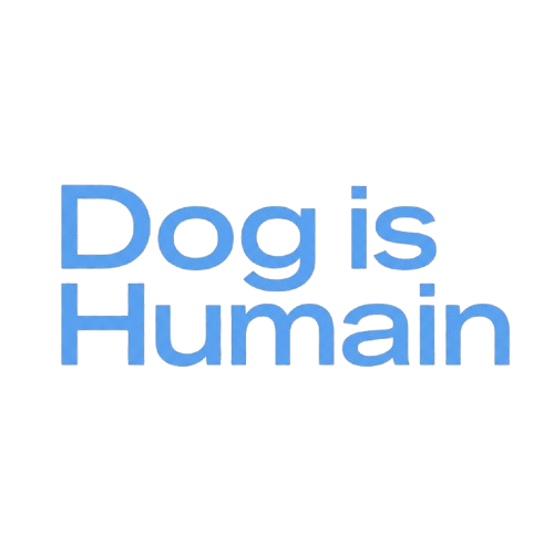 Dog Is Humain